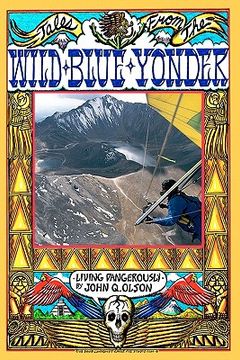 portada tales from the wild blue yonder * living dangerously* (en Inglés)