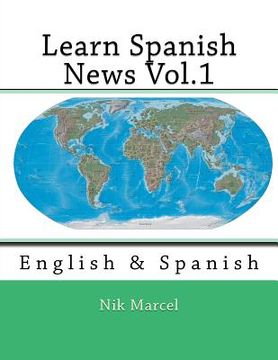 portada Learn Spanish News Vol.1: English & Spanish (in English)