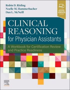 portada Clinical Reasoning for Physician Assistants: A Workbook for Certification Review and Practice Readiness (en Inglés)