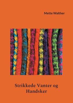 portada Strikkede Vanter og Handsker (in Danés)