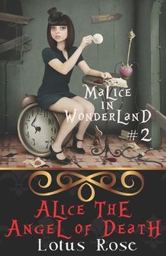 portada Malice in Wonderland #2: Alice the Angel of Death (en Inglés)