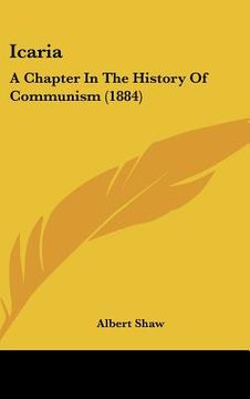 portada icaria: a chapter in the history of communism (1884) (en Inglés)