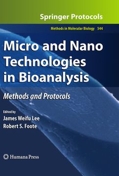 portada Micro and Nano Technologies in Bioanalysis: Methods and Protocols