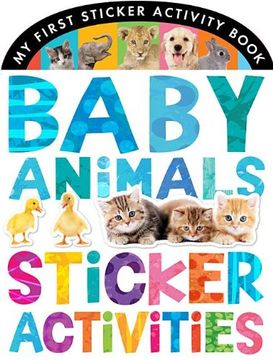 portada Baby Animals Sticker Activities (My First Sticker Activity Book)