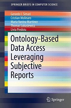 portada Ontology-Based Data Access Leveraging Subjective Reports (Springerbriefs in Computer Science) (en Inglés)