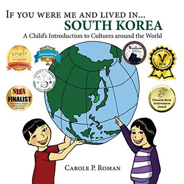 portada If you were me and lived in... South Korea: A Child's Introduction to Cultures around the World: Volume 3