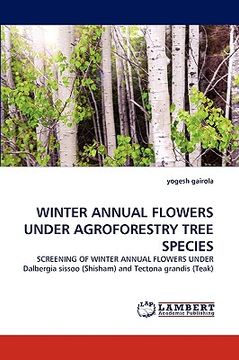portada winter annual flowers under agroforestry tree species (in English)