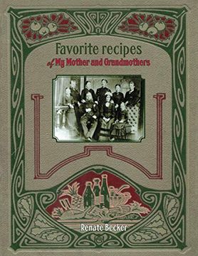 portada Favorite Recipes of my Mother and Grandmothers (in English)