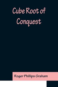 portada Cube Root of Conquest 