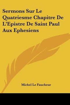 portada sermons sur le quatriesme chapitre de lepistre de saint paul aux ephesiens