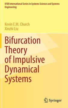 portada Bifurcation Theory of Impulsive Dynamical Systems (en Inglés)