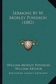 portada sermons by w. morley punshon (1882) (en Inglés)