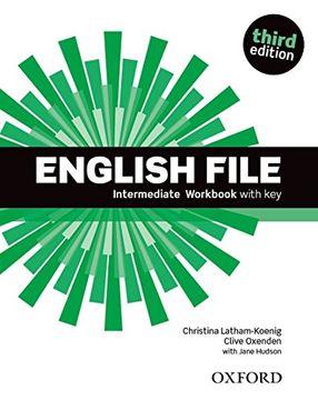 portada English File Third Edition: English File 3rd Edition Intermediate. Workbook With key (en Inglés)