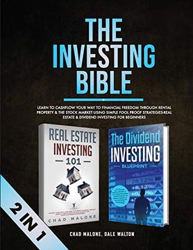 portada The Investing Bible (2 in 1): Learn to Cashflow Your way to Financial Freedom Through Rental Property & the Stock Market Using Simple Fool Proof. Estate & Dividend Investing for Beginners 