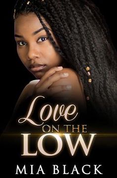 portada Love On The Low (en Inglés)