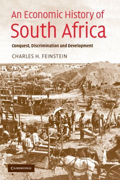portada An Economic History of South Africa: Conquest, Discrimination and Development (Ellen Mcarthur Lectures) (in English)