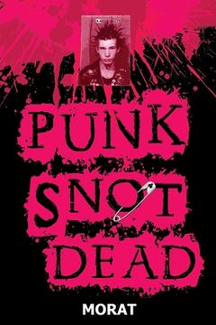 portada Punk Snot Dead (en Inglés)
