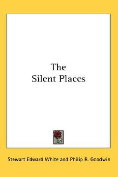 portada the silent places (in English)