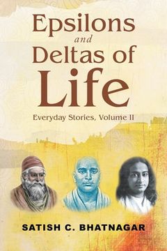 portada Epsilons and Deltas of Life: Everyday Stories, Volume II (en Inglés)