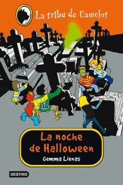 portada La Noche de Halloween: La Tribu de Camelot 12 (in Spanish)