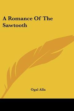 portada a romance of the sawtooth (en Inglés)