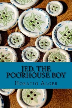 portada Jed, the Poorhouse Boy (en Inglés)