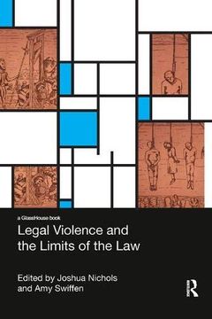 portada Legal Violence and the Limits of the Law (en Inglés)