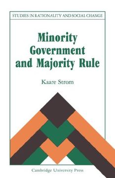 portada Minority Government & Majority Rule (Studies in Rationality and Social Change) (en Inglés)