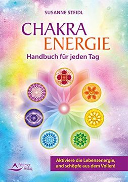 portada Das Chakra-Energie-Handbuch für Jeden Tag: Aktiviere die Lebensenergie, und Schöpfe aus dem Vollen! (in German)
