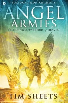 portada Angel Armies: Releasing the Warriors of Heaven