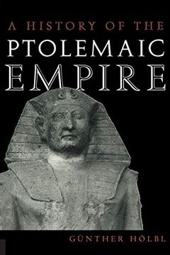 portada A History of the Ptolemaic Empire (en Inglés)