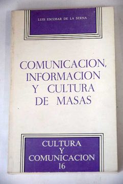 portada Comunicación, Información y Cultura de Masas