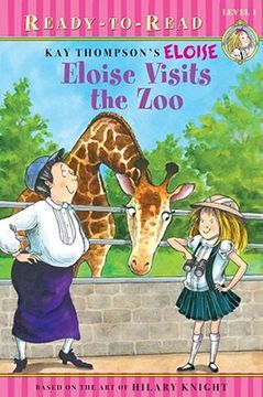 Eloise Visits the Zoo: Ready-To-Read Level 1 (Eloise: Ready-To-Read, Level 1)