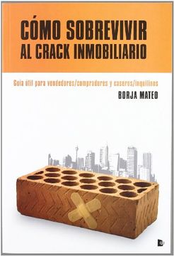 portada COMO SOBREVIVIR AL CRACK INMOBILIARIO