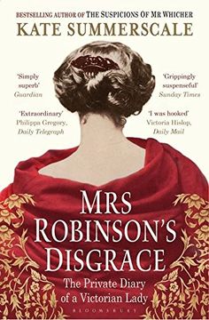 portada Mrs Robinson's Disgrace: The Private Diary of a Victorian Lady