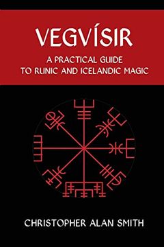 portada Vegvisir: A Practical Guide to Runic and Icelandic Magic (in English)