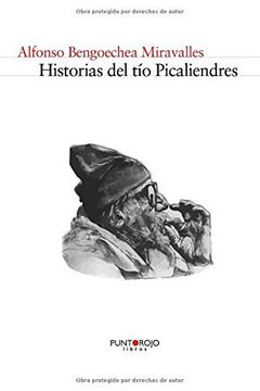 portada Historias Del Tío Picaliendres (spanish Edition)