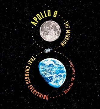 portada Apollo 8: The Mission That Changed Everything (in English)