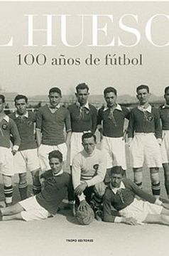 portada huesca 100 años de futbol