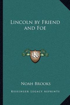 portada lincoln by friend and foe (in English)