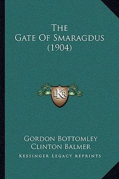 portada the gate of smaragdus (1904) (en Inglés)