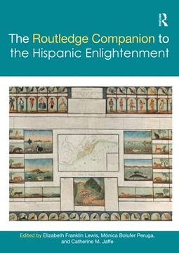 portada The Routledge Companion to the Hispanic Enlightenment (Routledge Companions to Hispanic and Latin American Studies) (in English)