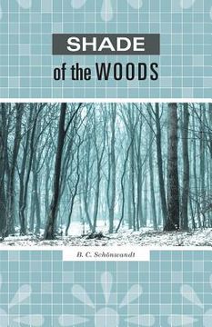 portada Shade of the Woods (en Inglés)