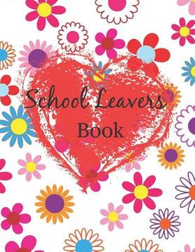 portada School leavers Book: autograph memories contact details A4 120 pages red flowers (en Inglés)