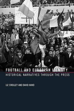 portada football and european identity: historical narratives through the press (en Inglés)