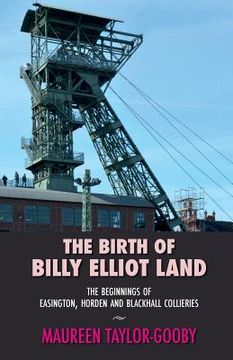 portada The Birth of Billy Elliot Land (en Inglés)