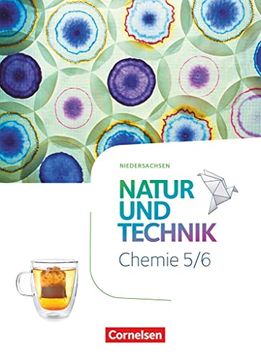 portada Natur und Technik - Chemie Neubearbeitung - Niedersachsen 2022 - 5. /6. Schuljahr: Schulbuch (en Alemán)