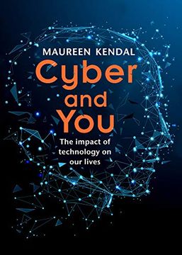 portada Cyber & You: The Impact of Technology on Our Lives