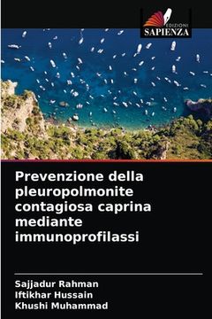 portada Prevenzione della pleuropolmonite contagiosa caprina mediante immunoprofilassi (en Italiano)