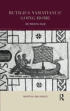 portada Rutilius Namatianus' Going Home: De Reditu suo (Routledge Later Latin Poetry) 